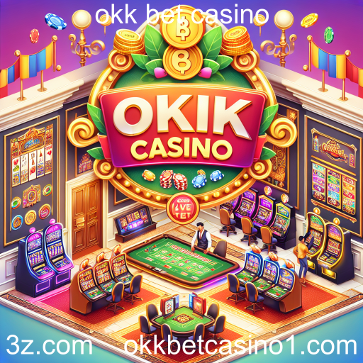 Explorando Okk Bet Casino: Uma Nova Era de Jogos Online